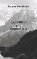Expedition and Encounters: The silver lining connecting the golden dots left by the elements