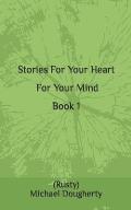 Stories For Your Heart - For Your Mind