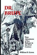 Dr. Brute: New Adventures of Sax Rohmer in the 23rd Century