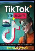TikTok For Business