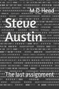 Steve Austin: The last assignment