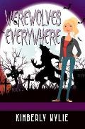 Werewolves Everywhere: A Jenna Sutton Supernatural Cozy Mystery: Book 2