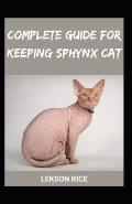 Complete Guide for keeping sphynx cat