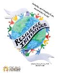 Resilience Initiatives: Community Wellness Activities From Around the Globe