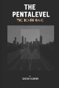 The Pentalevel: The Death Game