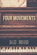 Four Movements: 50 years, four people, one piano