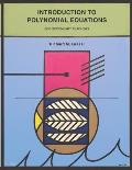 Introduction to Polynomial Equations: For Secondary Teachers