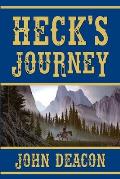 Heck's Journey: A Frontier Western