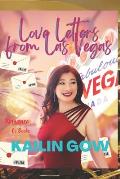 Love Letters from Las Vegas (Drama Diaries Series: Standalone Grumpy Sunshine Romances)