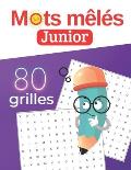 Mots m?l?s Junior 80 grilles: exercice de concentration pour les enfants Cadeau parfait