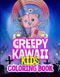 Creepy kawaii coloring book for kids: Toddler Cute kreepy Relaxation Kawaii Coloring Book