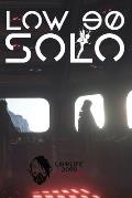 Low 90 Solo: Solo Roleplaying Lowlife 2090