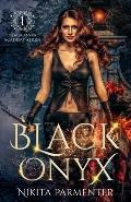 Black Onyx (Black Onyx Academy) Book 1