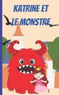 Katrine Et Le Monstre: Une Histoire d'Halloween pour Enfants