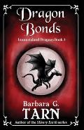 Dragon Bonds: Immortaland Dragons Book 3