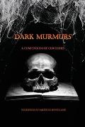 Dark Murmurs: A Compendium of Curiosities
