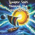 Juniper Sails Through The Solar System