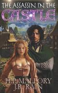 The Assassin in the Castle: Historical Fantasy Romance