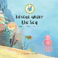 Rescue under the Sea
