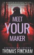 Meet Your Maker: A Suspenseful Thriller