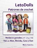 LetoDolls Patrones de crochet Mu?ecos grandes (21 / 53 cm) Vol. 1: Alex, Brenda, Cara y Dan
