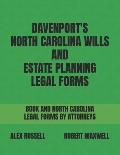 Davenport's North Carolina Wills And Estate Planning Legal Forms