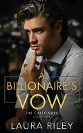 A Billionaire's Vow: A Billionaire Romance