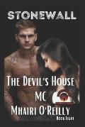 Stonewall (The Devil's House MC Book Eight): Motorcycle Club Romance