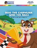 Boss The Chipmunk Wins The Race