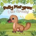Polly Platypus - I am Special