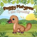 Peggy Platypus - I am Special