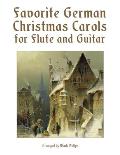 Favorite German Christmas Carols for Flute and Guitar