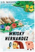 Whisky Hernandez