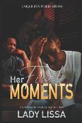 Her Final Moments: A Domestic Violence Novel