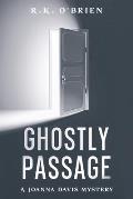 Ghostly Passage: A Joanna Davis Mystery