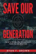 Save Our Generation