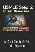 USMLE Step 2 Chest Diseases
