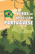 Verbs in Brazilian Portuguese: Become your own verb conjugator!
