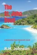 The St. John Dead: a Detective Pete Nazareth novel