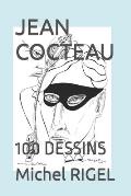 Jean Cocteau: 100 Dessins