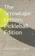 The Screwtape Letters: Pickleball Edition