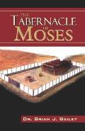 The Tabernacle of Moses
