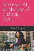 Miracles At Bainbridge A Holiday Story