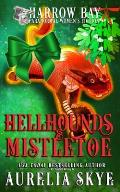 Hellhounds & Mistletoe: Paranormal Women's Fiction