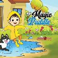 The Magic Puddle: Max And His Dog Have An Adventure And Meet Kind People (with coloring pages)