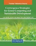 Convergence Strategies for Green Computing and Sustainable Development