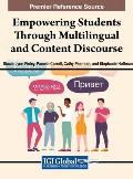 Empowering Students Through Multilingual and Content Discourse
