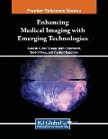 Enhancing Medical Imaging with Emerging Technologies