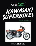 Kawasaki Superbikes: 900 Super Four Z1