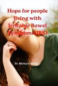 Hope for people living with Irritable Bowel Syndrome (IBS)